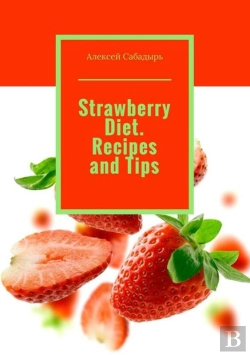 Bertrand.pt - Strawberry Diet. Recipes And Tips