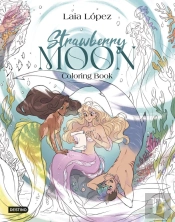 Strawberry Moon. Coloring Book