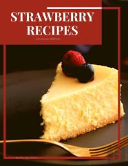 Strawberry Recipes