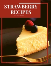 Strawberry Recipes