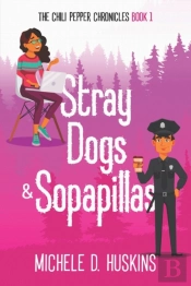 Stray Dogs & Sopapillas