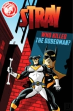 Bertrand.pt - Stray: Who Killed The Doberman?