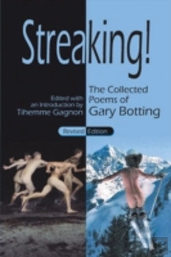 Bertrand.pt - Streaking! The Collected Poems Of Gary Botting - Revised Edition
