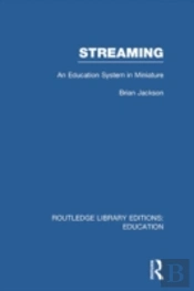 Streaming (Rle Edu L Sociology Of Education)