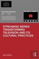 Streaming Series Transforming Television And Its Cultural Practices