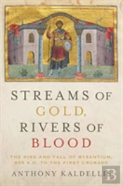 Streams Of Gold, Rivers Of Blood