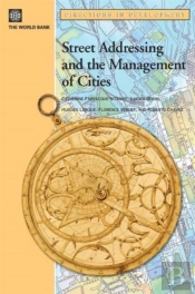 Street Addressing And The Management Of Cities