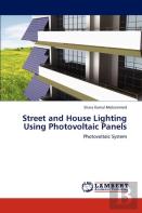 Street And House Lighting Using Photovoltaic Panels