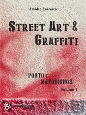 Street Art & Graffiti - Volume 1