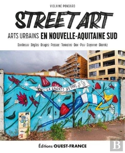 Bertrand.pt - Street Art En Nouvelle-Aquitaine Sud