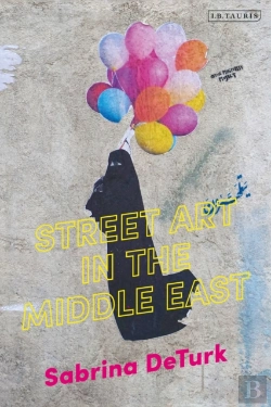 Bertrand.pt - Street Art In The Middle East