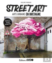 Street Art : Les Arts Urbains En Bretagne