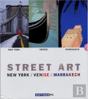 Street Art New-York-Venise-Marrakech