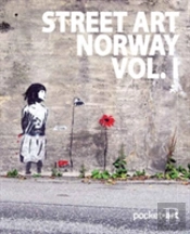 Street Art Norway Vol. I