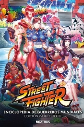 Street Fighter: Enciclopedia De Guerreros Mundiales