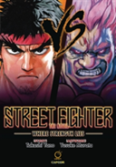 Street Fighter The Novel: Where Strength Lies (Hardcover)