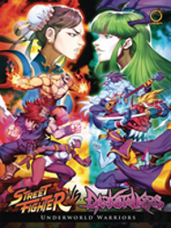 Street Fighter Vs Darkstalkers: Underworld Warriors (Hardcover)
