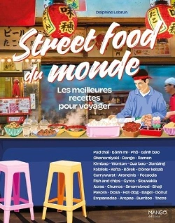 Bertrand.pt - Street Food Du Monde : Les Meilleures Recettes Pour Voyager