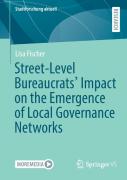 Street-Level Bureaucrats' Impact On The Emergence Of Local Governance Networks