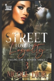 Street Love & Loyalty 3