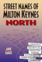 Street Names Of Milton Keynes: North