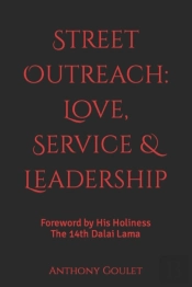 Street Outreach: Love, Service   Leaders