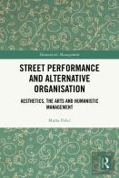 Street Performance And Alternative Organisation