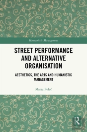 Street Performance And Alternative Organisation