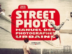 Bertrand.pt - Street Photo ; Manuel Des Photographes Urbains
