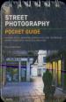 Street Photography: Pocket Guide