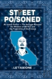 Street Poisoned:  An Urban Fiction - The