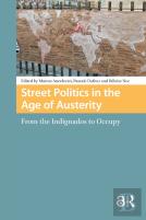 Street Politics In The Age Of Austerity