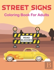 Street Signs Coloring Book For Adults