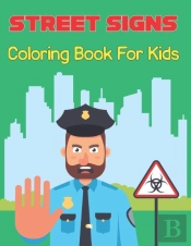 Street Signs Coloring Book For Kids