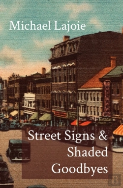 Bertrand.pt - Street Signs & Shaded Goodbyes