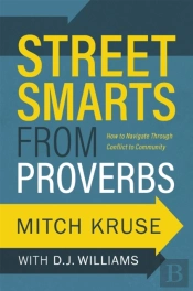 Street Smarts From Proverbs