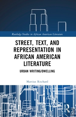 Bertrand.pt - Street, Text, And Representation In African American Literature