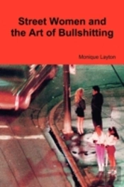 Street Women And The Art Of Bullshitting
