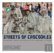 Streets Of Crocodiles