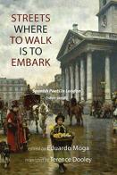 Streets Where To Walk Is To Embark