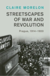 Streetscapes Of War And Revolution