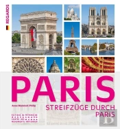 Streifzüge Durch Paris