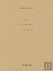 Streitti : La Confrontation (Lémistè 4)