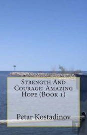 Strength And Courage