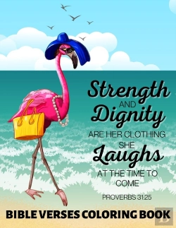 Bertrand.pt - Strength And Dignity Are Her Clothing. She Laughs At The Time To Come Proverbs 31