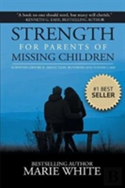 Strength For Parents Of Missing Children