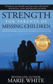 Strength For Parents Of Missing Children