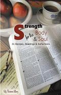 Strength For The Body &Amp; Soul