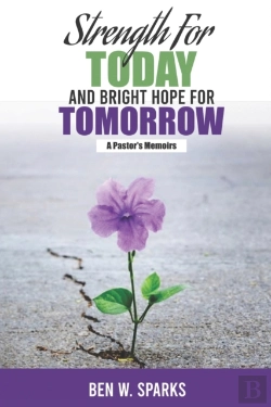 Bertrand.pt - Strength For Today And Bright Hope For Tomorrow