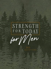 Strength For Today For Men
